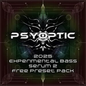 2025 Experimental Bass Serum 2 Free Preset Pack